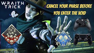 Cancelling phase before you enter the void controller trick (Wraith)