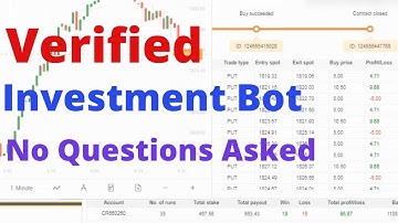 Verified Binary.com Bot - Investment Binary Bot | No Questions Asked, Certified Bot