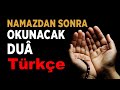 Namazdan sonra dua 🌹 Peygamberimiz bu duaları okurdu.