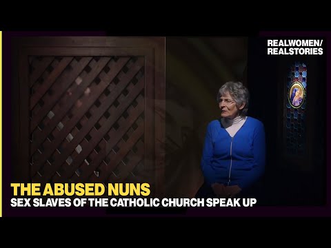 REVEALED: Women Sex Slaves of the Catholic Church (FULL HD+CC)