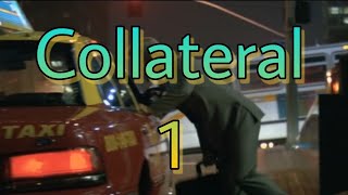 Collateral(2004)- Nobody Notices scene reverse