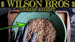 Gold Prospecting at Home #76  Wilson Brothers 2.5 Lb Paydirt
