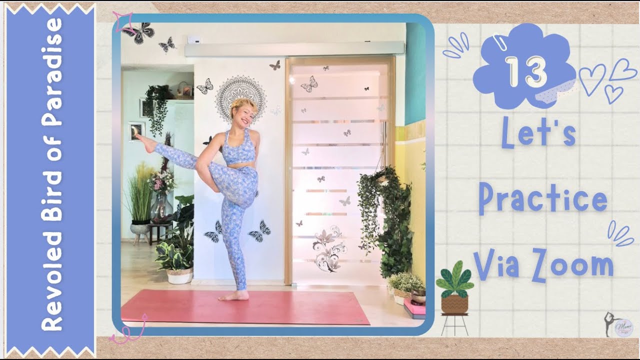 Revoled Bird of Paradise : Parivritta Svarga Dvijasana