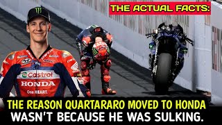 The actual facts: The reason Fabio Quartararo moved to Honda wasn't because he was sulking.