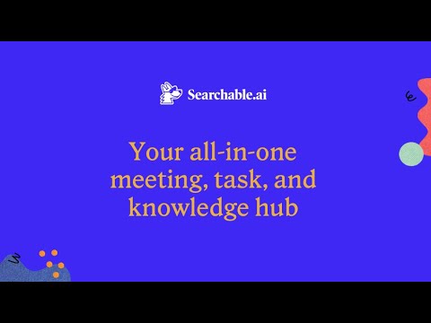 Searchable.ai for Knowledge Workers