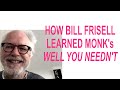Capture de la vidéo Bill Frisell Talks About Learning Thelonious Monk's "Well You Needn't" | Pablo Held Investigates