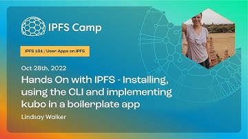 Hands On with IPFS  - Lindsay Walker