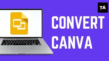 How to Convert Canva to Google Slides | Easy Step-by-Step Guide
