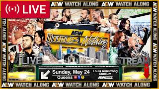 AEW DOUBLE OR NOTHING 2026 Live Stream 🗽 May 24, 2026 Watch Along, Reaction & Review #AEWDoN