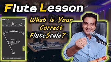 Chinmay Gaur  | Learn flute | How to tune your flute | Very important lesson
