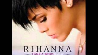 Rihanna - Take A Bow