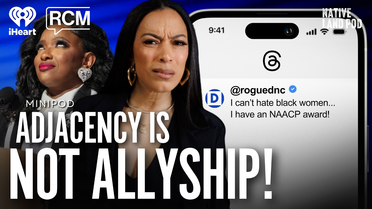 Adjacency Is Not Allyship: Revoke The Cookout Pass | Native Land MiniPod