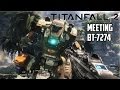 Titanfall 2 - Meeting BT-7274