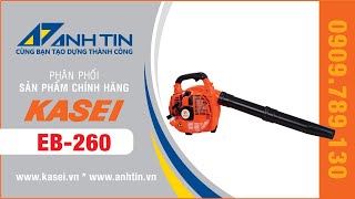 Máy Thổi Lá KASEI EB-260 | Anh Tin