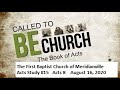 First Baptist Meridianville     Morning Worship August 16, 2020   Acts Message #15    Acts Ch.8
