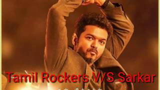 TamilRockers V/S Sarkar. TAMIL ROCKERS HAS RELEASED SARKAR MOVIE IN THEIR OFFICIAL WEBSITE