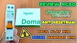 Review RCBO Schneider Electric Untuk Proteksi Arus Bocor Dan Kesetrum