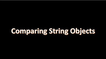 Comparing String Objects