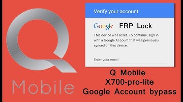qmobile x700 pro lite frp bypass google account