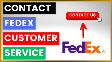 Hoe kunt u contact opnemen met de klantenservice en ondersteuning van FedEx? [in 2025]