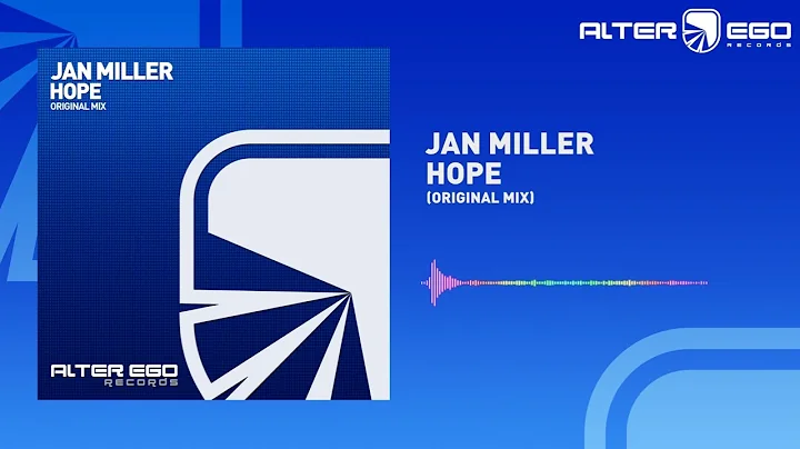 Jan Miller - Hope [Trance]