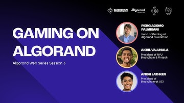 Gaming on Algorand - Algorand Web Series