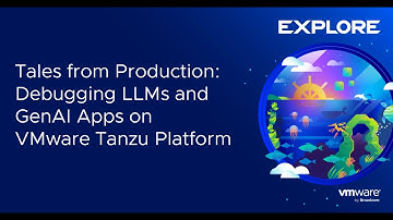 Tales from Production - Debugging LLMs and GenAI Apps on VMware Tanzu Platform