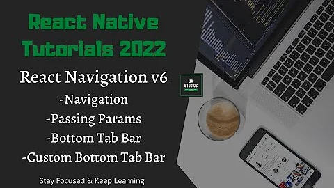 React Native 2022 | React Navigation V6 | Passing Params from One Screen to Another | Bottom Tab Bar