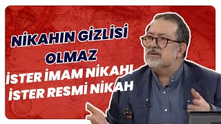 Canlı Yayında 'İmam Nikahı  Resmi Nikah' Tartışması