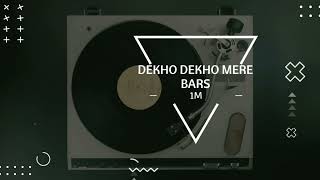Dekho Dekho Mere Bars Offical Audio Music By Dunique