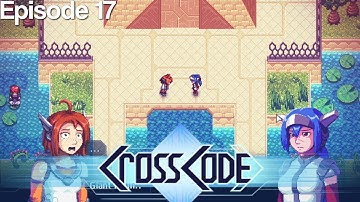 A Giant Moth - CrossCode - Episode 17 [Let