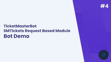 TicketMasterBot - SMTickets Request Based Module (Generating GCash Payment Link) (Bot Demo 4)