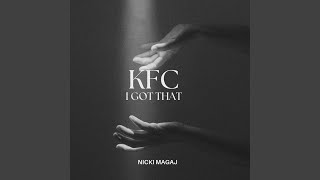 Download Lagu KFC (I GOT THAT) Download Lagu KFC (I GOT THAT)