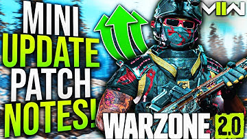 WARZONE 2: New Mini UPDATE PATCH NOTES & Gameplay Changes! (MW2 New Update)