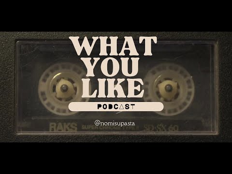 What You Like