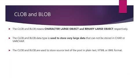 7  CLOB and BLOB in SQL String Values