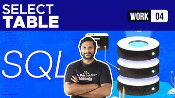 Select Table - SQL Work 4