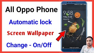 lock screen wallpaper change automatically in oppo | oppo phone lock screen wallpaper change screenshot 4