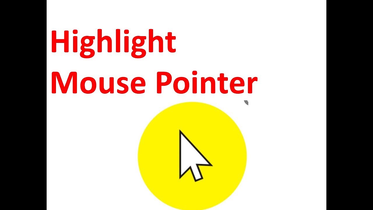 windows 10 highlight mouse pointer