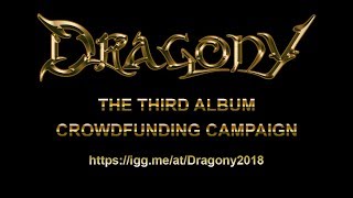 DRAGONY - Crowdfunding Campaign - The Third Album