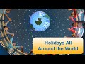 Holidays All Around the World