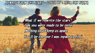 Rewrite From The Stars-Anne Marie & James Arthur Lyrics Cover By Reza & Salma