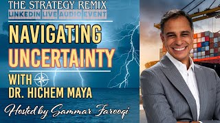 Navigating Uncertainty - Strategy Remix LinkedIn Live trailer