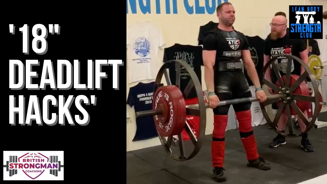 18" Deadlift Hacks YouTube