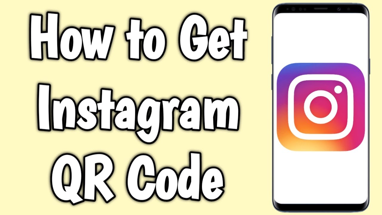 how-to-get-instagram-qr-code-youtube