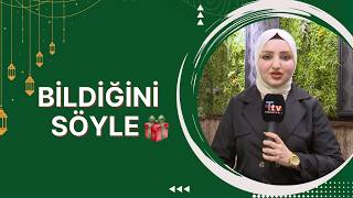 Bildiğini Söyle 30. 