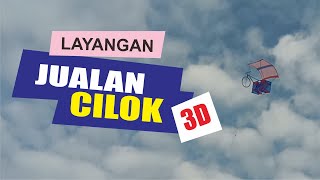 LAYANGAN JUALAN CILOK, SOMAY, BAKSO, TES TERBANG