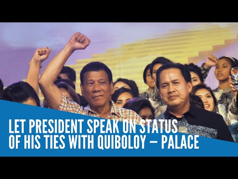 Let President speak on status of his ties with Quiboloy - Palace