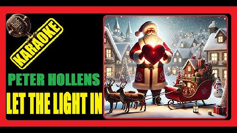KARAOKE (Original: "Let the Light In" Peter Hollens). Tonalità inferiore rispetto all