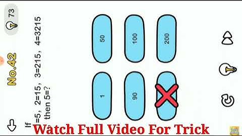 Brain Out Level 41 If 1-5, 2=15, 3=215, 4=3215 , then 5=?